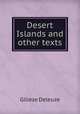 Desert Islands and other texts, Gilleze Deleuze 