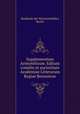 Supplementum Aristotelicum. Editum consilio et auctoritate Academiae Litterarum Regiae Borussicae, Akademie der Wissenschaften, Berlin 