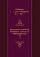 Dictionnaire universel, historique, critique, et bibliographique;. 13, Chaudon, L. M. (Louis Mayeul), 1737-1817 