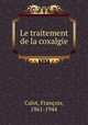 Le traitement de la coxalgie, 