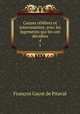 Causes celebres et interessantes: avec les jugements qui les ont decidees, Francois Gayot de Pitaval 