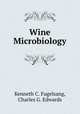 Wine Microbiology, Kenneth C. Fugelsang, Charles G. Edwards 