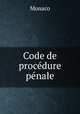 Code de procedure penale, Monaco 