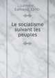 Le socialisme suivant les peuples, Laskine, Edmond, 1890- 