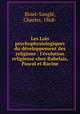Les Lois psychophysiologiques du developpement des religions : l