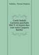 Coelii Sedulii Carminis paschalis libri V. et hymni duo: cum notis Casparis Barthii ., Sedulius, Thomas Wopkens 