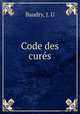 Code des cures, Baudry, J. U 