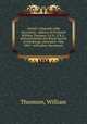 Atlantic telegraph cable microform : address of Professor William Thomson, LL.D., F.R.S., delivered before the Royal Society of Edinburgh, December 18th, 1865 : with other documents, Thomson, William 