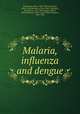 Malaria, influenza and dengue, 
