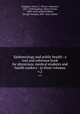 Epidemiology and public health : a text and reference book for physicians, medical students and health workers : in three volumes. v.2, Vaughan, Victor C. (Victor Clarence), 1851-1929,Vaughan, Henry Frieze, 1889- joint author,Palmer, George Truman, 1887- joint author 