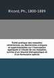 Traite pratique des maladies veneriennes, ou, Recherches critiques et experimentales sur l