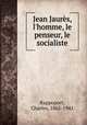 Jean Jaures, l