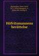 Hofvitsmannens berattelse, Macfarlane, Peter Clark, 1871-1924,Liljengren, A., [from old catalog] tr 