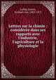 Lettres sur la chimie : consideree dans ses rapports avec l