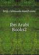 Ibn Arabi Books2, http://almuada.mam9.com/ 