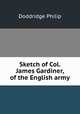 Sketch of Col. James Gardiner, of the English army, Doddridge Philip 