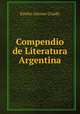 Compendio de Literatura Argentina, Emilio Alonso Criado 