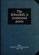 The Schuylkill. A centennial poem, Mills, Charles K. (Charles Karsner), 1845-1931 