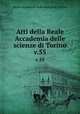 Atti della Reale Accademia delle scienze di Torino. v.55, Reale accademia delle scienze di Torino 