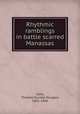 Rhythmic ramblings in battle scarred Manassas, Clark, Thomas Dunlop Douglas, 1855-1944 