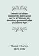 Extraits de divers manuscrits latins pour servir a l