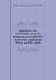 Repertoire des architectes, macons, sculpteurs, charpentiers et ouvriers francais au XIe et au XIIe siecle, Eugene Lefevre-Pontalis 