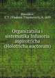 Организация и систематика инфусоря аспиротрича (Холотрича ауcторум), Sheviakov, V. T. (Vladimir Timofeevich), b. 1859 