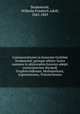 Commentationes in honorem Guilelmi Studemund; quinque abhinc lustra summos in philosophia honores adepti conscripserunt discipuli Gryphisvaldenses, Herbopolitani, Argentinenses, Vratislavienses, Studemund, Wilhelm Friedrich Adolf, 1843-1889 