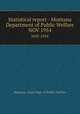 Statistical report - Montana Department of Public Welfare. NOV 1954, Montana. State Dept. of Public Welfare 