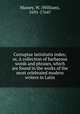 Corruptae latinitatis index; or, A collection of barbarous words and phrases, which are found in the works of the most celebrated modern writers in Latin, Massey, W. (William), 1691-1764? 