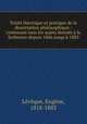 Traite theorique et pratique de la dissertation philosophique : contenant tous les sujets donnes a la Sorbonne depuis 1866 jusqu