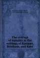 The concept of equality in the writings of Rosseau, Bentham, and Kant, Williams, Alfred Tuttle, 1878- [from old catalog] 
