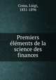Premiers elements de la science des finances, Cossa, Luigi, 1831-1896 