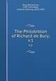 The Philobiblon of Richard de Bury;. v.1, Bury, Richard de, 1287-1345,West, Andrew Fleming, 1853-1943 