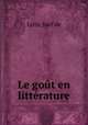 Le gout en litterature, Lyris, Joel de 