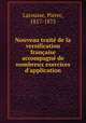 Nouveau traite de la versification francaise accompagne de nombreux exercices d