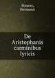 De Aristophanis carminibus lyricis, Steurer, Hermann 