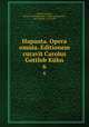 Hapanta. Opera omnia. Editionem curavit Carolus Gottlob Khn. 6, Karl Gottlob Kuhn 