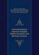 Correspondence between Raplph Waldo Emerson and Herman Grimm:, Emerson, Ralph Waldo, 1803-1882,Grimm, Herman Friedrich, 1828-1901,*Holls, Frederick William, 1857-1903, [from old catalog] ed 