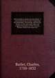 Hor? juridic? subseciv? microform : a connected series of notes respecting the geography, chronology, and literary history of the principal codes and original documents of the Grecian, Roman, feudal and canon law, Butler, Charles, 1750-1832 