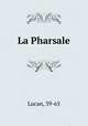 La Pharsale, Lucan, 39-65 
