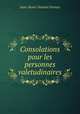 Consolations pour les personnes valetudinaires, Jean-Henri-Samuel Formey 
