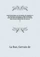 Essais historiques sur les bardes, les jongleurs et les trouveres normands et anglo-normands, suivis de pieces de Malherbe, qu