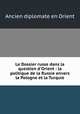 Le Dossier russe dans la question d