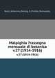 Malpighia ?rassegna mensuale di botanica.. v.27 (1914-1916), Borzi, Antonino,,Penzig, O.,Pirotta, Romualdo, 