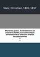 Rhetores graeci . Emendatiores et auctiores edidit, suis aliorumque annotationibus instruxit indices locupletissimos. 5, Walz, Christian, 1802-1857 