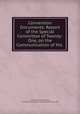 Convention Documents: Report of the Special Committee of Twenty-One, on the Communication of His ., Francis Wilkinson Pickens, South Carolina Special Committee of Twenty-One 