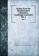 Studies from the Morphological Laboratory, Cambridge University. Vol. 2, Cambridge University. Morphological Laboratory 