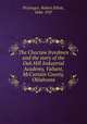 The Choctaw freedmen and the story of the Oak Hill Industrial Academy, Valiant, McCurtain County, Oklahoma, Flickinger, Robert Elliott, 1846-1937 