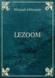 LEZOOM, Mosaad AlHosany 
